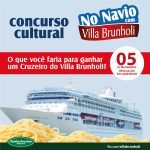 Concurso Cultural: No Navio com Villa Brunholi