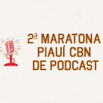 Estivemos na 2ª Maratona de Podcast Piauí CBN