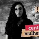 Central das Mulheres – Carta #8