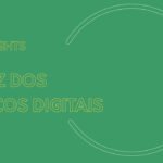 A vez dos bancos digitais