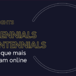 Millennials e Centennials são os que mais compram online
