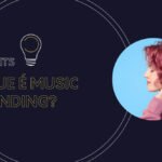 O que é Music Branding?