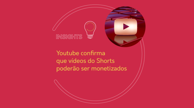 Youtube confirma que vídeos do Shorts poderão ser monetizados