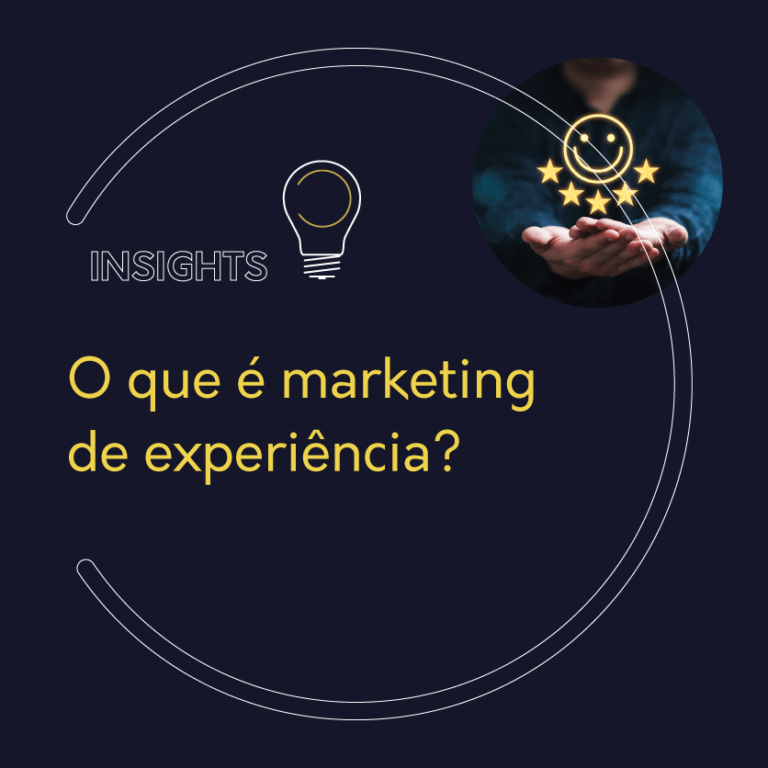 O que é marketing de experiência?