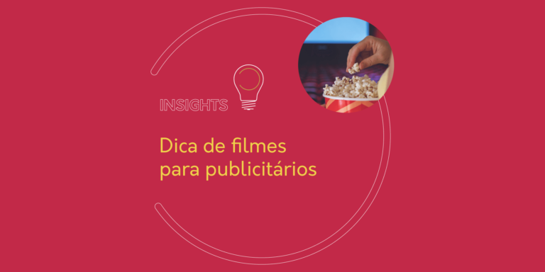 Dica de filmes para publicitários