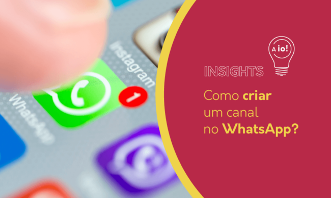 Como criar um canal no WhatsApp? | insight io!