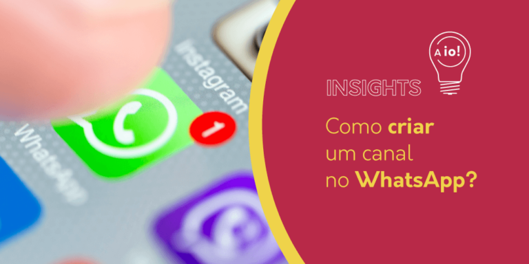 Como criar um canal no WhatsApp? | insight io!