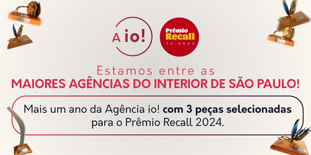 Agência io! conquista lugar na Shortlist do Prêmio Recall 2024