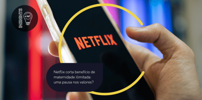 Netflix corta benefício de maternidade ilimitada uma pausa nos valores