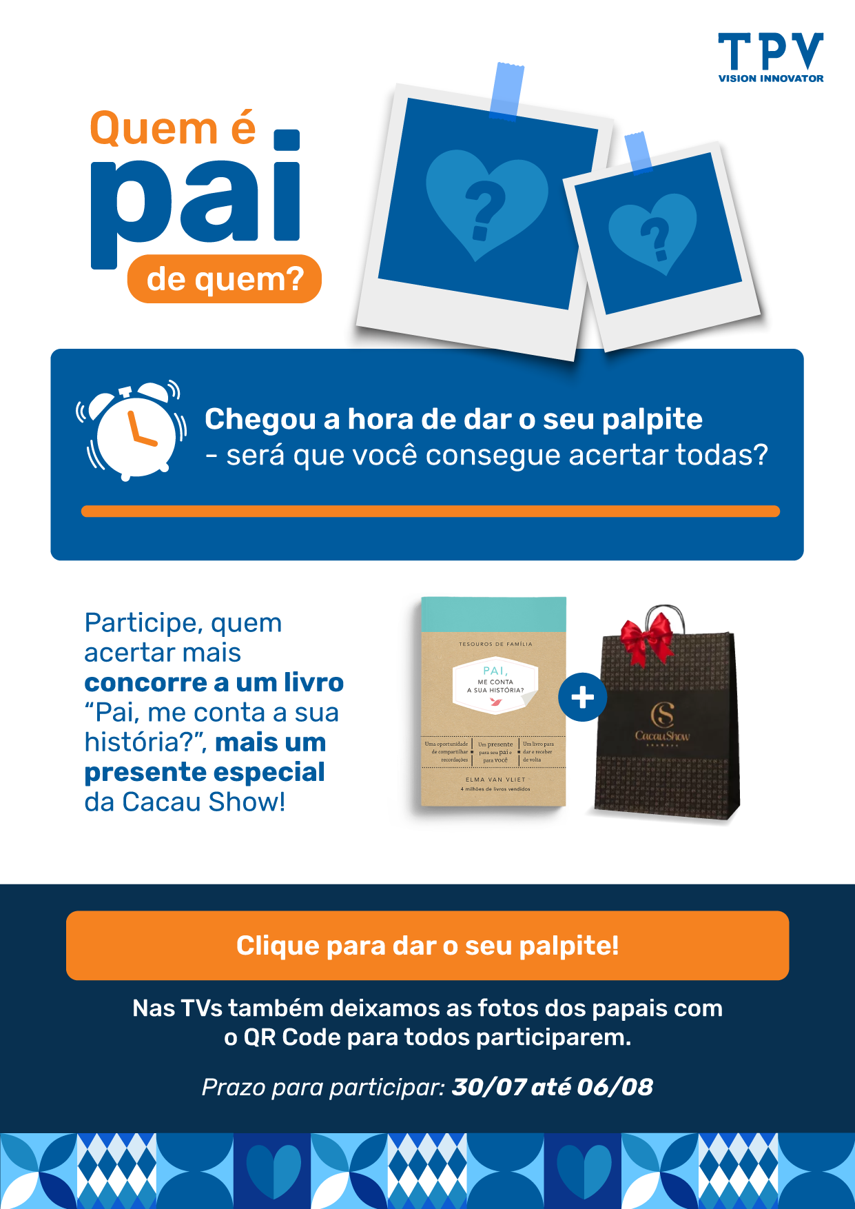Campanha de endomarketing para o dia dos pais