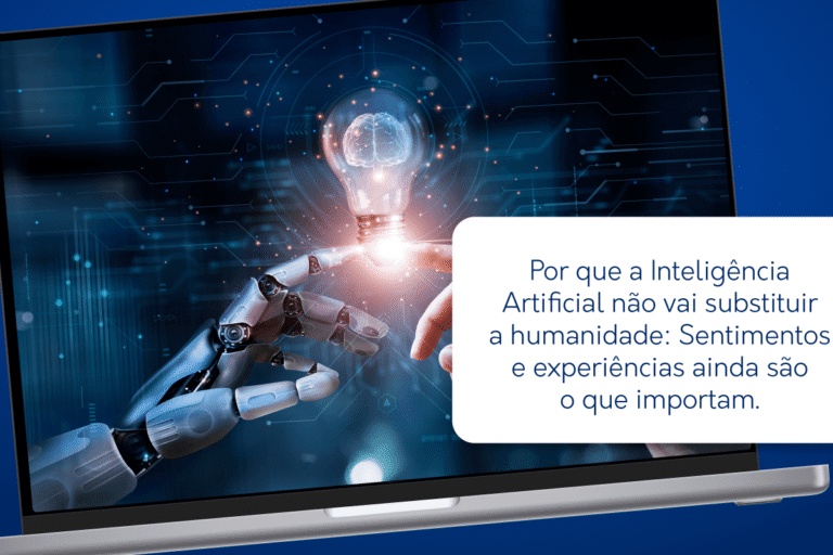 Inteligência Artificial não vai substituir a humanidade