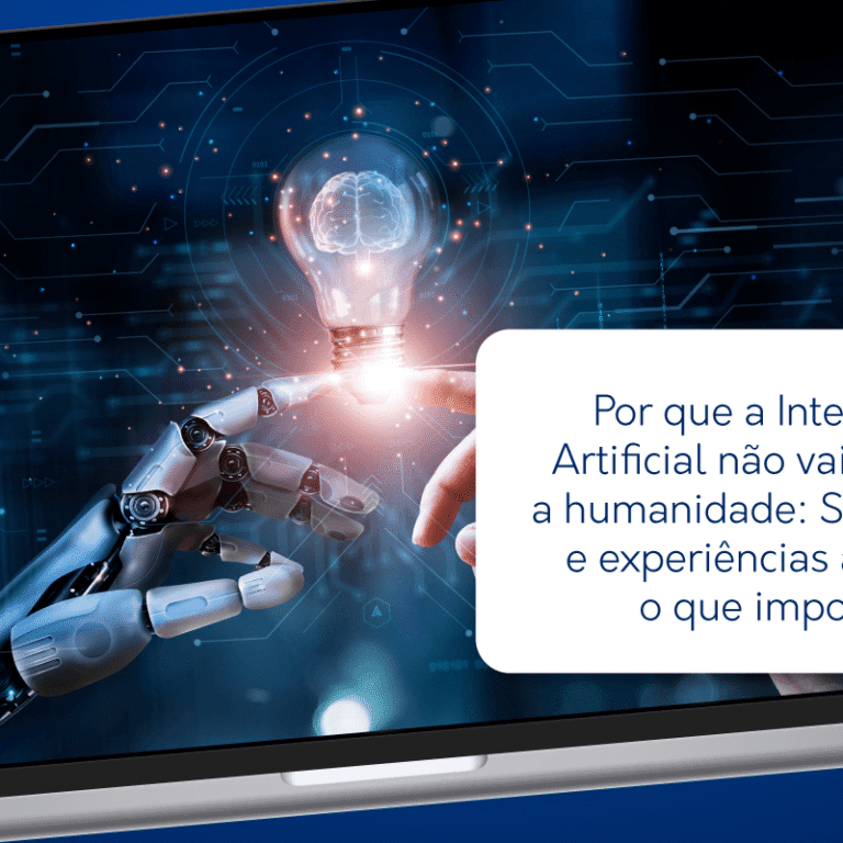 Inteligência Artificial não vai substituir a humanidade