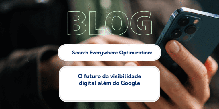 Search Everywhere Optimization: o futuro da visibilidade digital além do Google