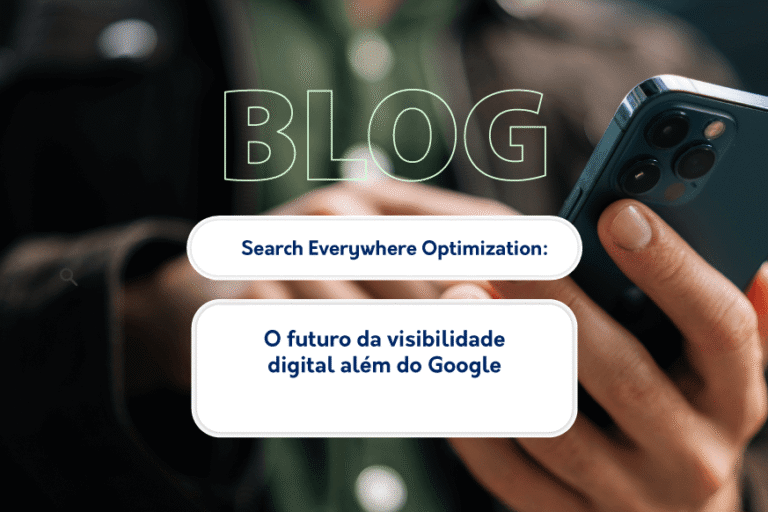 Search Everywhere Optimization: o futuro da visibilidade digital além do Google