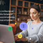 Site institucional: como fortalecer o posicionamento da sua empresa