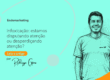 Em meio à infoxicação, comunicar bem é proteger a atenção das pessoas escolher o que dizer, para quem e quando, com relevância, clareza e foco.